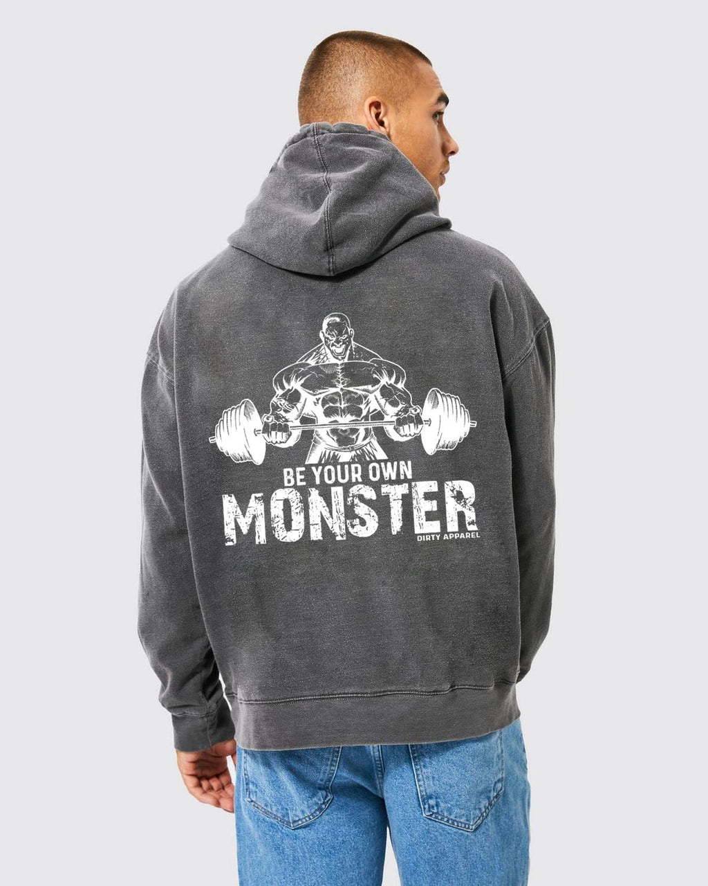 Washed hoodie with hood, long sleeves and a front weightlifting graphic reading Be Your Own Monster
