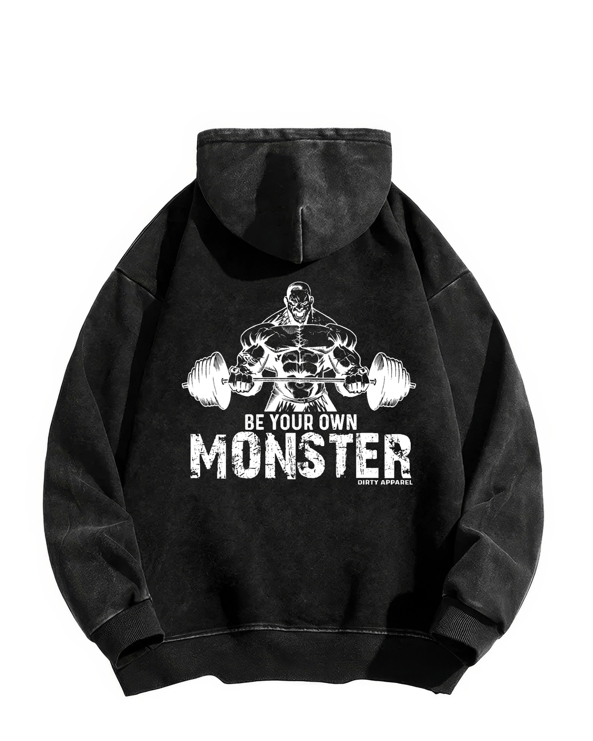 Washed hoodie with hood, long sleeves and a front weightlifting graphic reading Be Your Own Monster